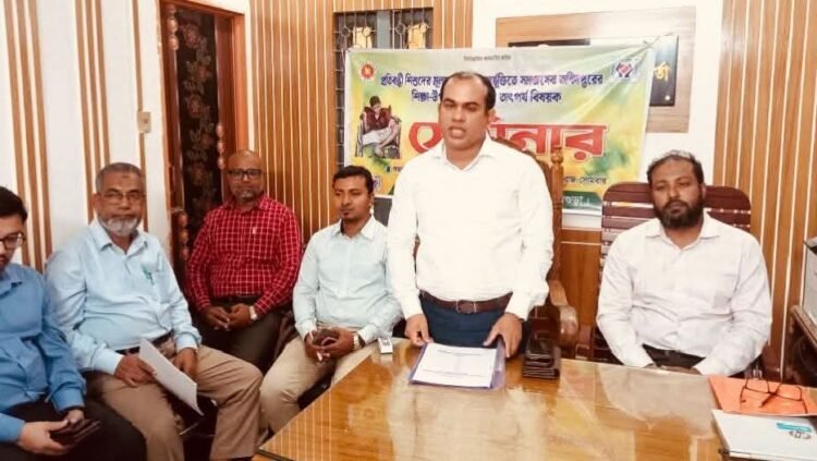 শিবগঞ্জে প্রতিবন্ধী শিশুদের শিক্ষা-উপবৃত্তি কর্মসূচির তাৎপর্য বিষয়ক সেমিনার