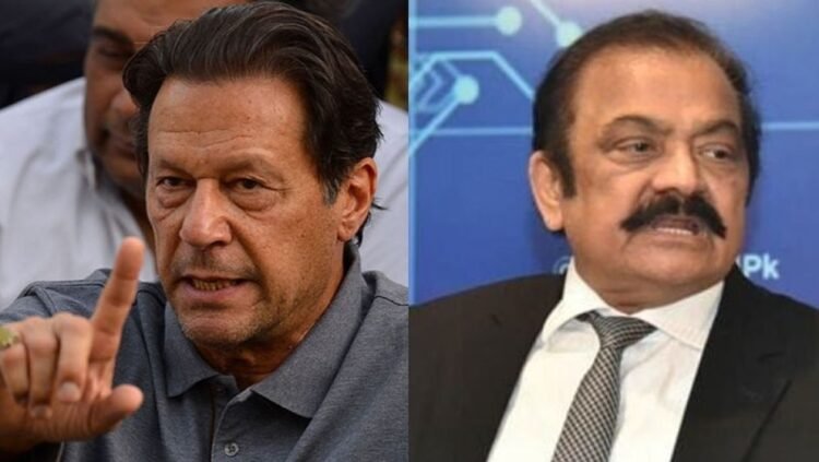 পিটিআই প্রতিষ্ঠাতা ইমরান খান কারাগার থেকেই আন্দোলনের নেতৃত্ব দিবেন : রানা সানাউল্লাহ